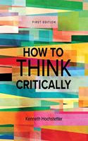 How to Think Critically