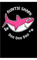 Auntie Shark Doo Doo: Cute Funny Shark Lovers Blank Notebook Journal