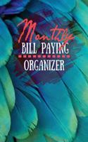 Monthly Bill Paying Organizer