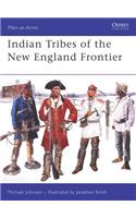 Indian Tribes of the New England Frontier