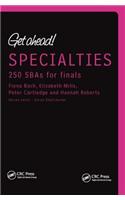 Get Ahead! Specialties: 250 Sbas for Finals