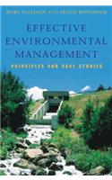 Effective Environmental Management: Principles and Case Studies
