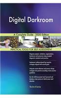 Digital Darkroom A Complete Guide - 2020 Edition