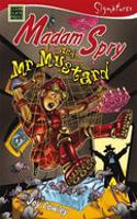 Madam Spry and Mr. Mustard