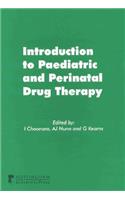 Introduction to Paediatric and Perinatal Drug Therapy