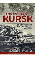 The Battle of Kursk