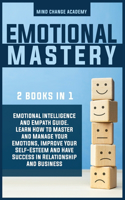 Emotional Mastery