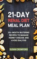 21-Day Renal Diet Meal Plan
