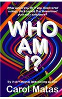 Who Am I?