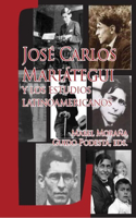 José Carlos Mariátegui y los estudios latinoamericanos: (Serie Críticas)