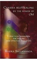Chakra selfHealing by the Power of Om