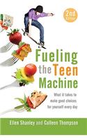 Fueling the Teen Machine