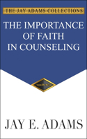 The Importance of Faith in Counseling