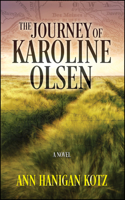 Journey of Karoline Olsen