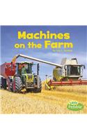 Machines on the Farm: (Farm Facts)