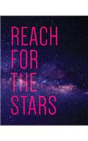 Reach for the Stars: Bullet Grid Journal, Stars, 150 Dot Grid Pages, 8x10, Professionally Designed: Bullet Grid Journal, Stars, 150 Dot Grid Pages, 8x10, Professionally Designed