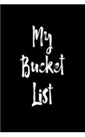 My Bucket List