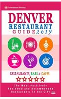 Denver Restaurant Guide 2019