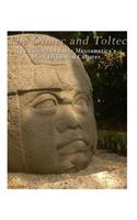 The Olmec and Toltec