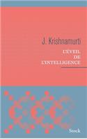 L Eveil de l'Intelligence: (Essais - Documents)
