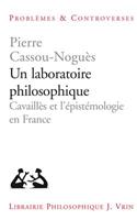 Un Laboratoire Philosophique