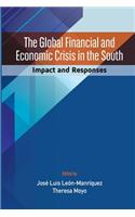 Global Financial and Economic Crisis in the South