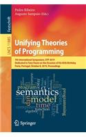 Unifying Theories of Programming: 7th International Symposium, Utp 2019, Dedicated to Tony Hoare on the Occasion of His 85th Birthday, Porto, Portugal, October 8, 2019, Proceedings