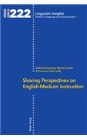 Sharing Perspectives on English-Medium Instruction