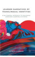 Learner Narratives of Translingual Identities