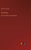 Kulturfragen