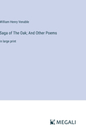 Saga of The Oak; And Other Poems