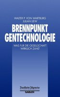 Brennpunkt Gentechnologie