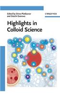Highlights in Colloid Science