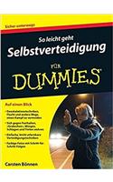 So leicht geht Selbstverteidigung fur Dummies