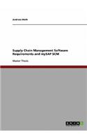 Supply Chain Management Software Requirements and mySAP SCM