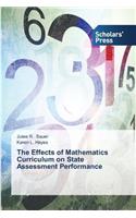 Effects of Mathematics Curriculum on State Assessment Performance
