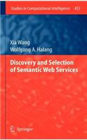 Discovery and Selection of Semantic Web Services
