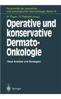 Operative Und Konservative Dermato-Onkologie