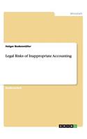 Legal Risks of Inappropriate Accounting