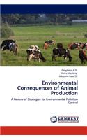 Environmental Consequences of Animal Production