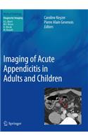 Imaging of Acute Appendicitis in Adults and Children