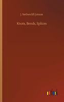 Knots, Bends, Splices