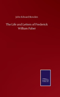 Life and Letters of Frederick William Faber