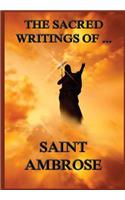 Sacred Writings of St. Ambrose