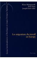 Les migrations du travail en Europe