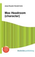 Max Headroom (Character)