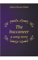 The Buccaneer a Song Story