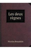 Les Deux Règnes