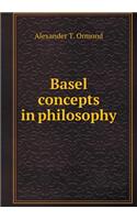 Basel Concepts in Philosophy