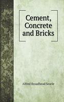 Cement, Concrete and Bricks